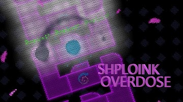 ADOFAI Custom Level  - Shploink Overdose (KingSammelot)