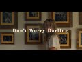 Don’t Worry Darling | Spot 15” Window