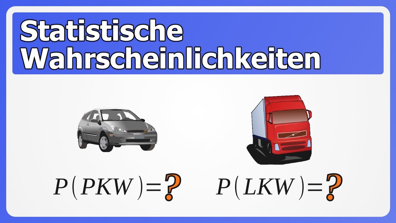 Schwaches Gesetz Großer Zahlen Statistische Wahrscheinlichkeiten bestimmen | Gesetz der großen Zahlen