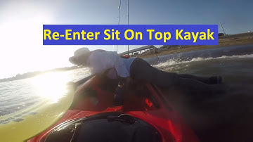 How to Re-Enter A Sit On Top Kayak