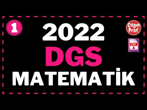 2022 DGS MATEMATİK [+PDF] - 2022 DGS Matematik Soru Çözümleri (1-25)