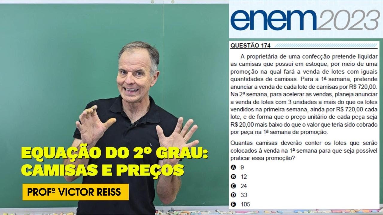 1007 - Enem 2023 - questão 174 - A proprietária de uma confecção ...