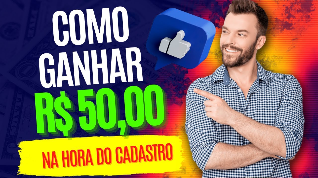 ❇ App que Paga 50 no Cadastro NA HORA!!!  50 reais só para se cadastrar!!!