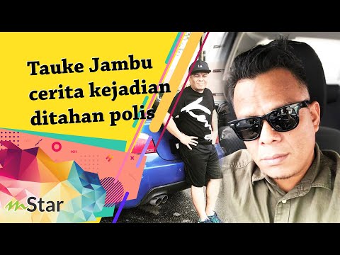 Tauke Jambu cerita kejadian masa ditahan polis... berdua dengan adik angkat bawa petai dan rambutan