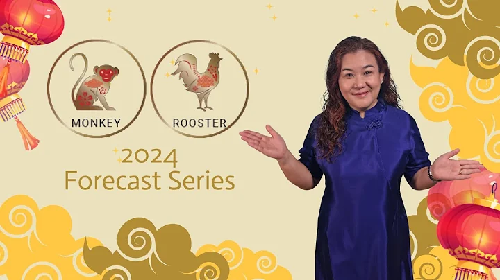 2024 Monkey & Rooster Chinese Horoscope Forecast - DayDayNews