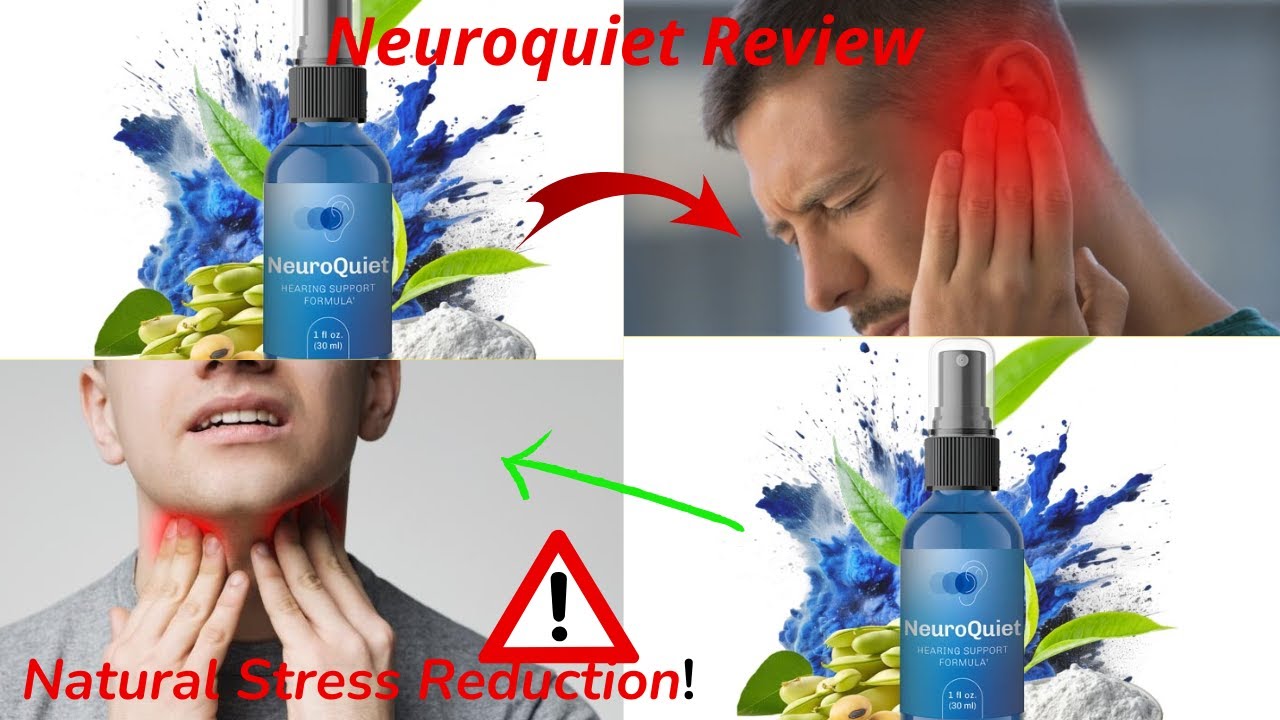 Neuroquiet Review: The Ultimate Stress Relief Supplement for a Clearer Mind!