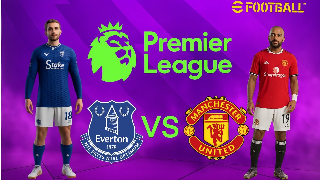 Everton vs. Manchester United - Premier League 25/26 Full Match #efootball #gaming