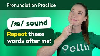 Practicing \/æ\/ – English Pronunciation Lesson (Part 2)