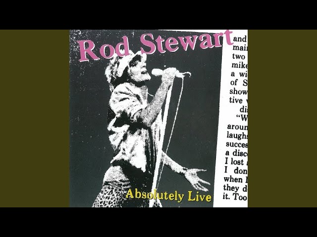 Rod Stewart - Guess I'll Always Love You [live]