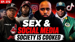 Sex & Social Media  | EP. 272