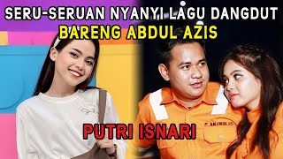 Putri Isnari Seru-Seruan Nyanyi Lagu Dangdut Bareng Abdul Azis