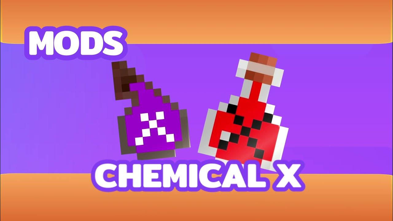 Chemical X Mod for Minecraft YouTube