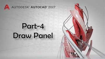Autocad 2017 Part-4 Draw Panel