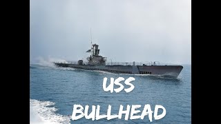 USS Bullhead - Sunk Weeks Before The End of The War (August 1945)