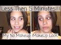 5 Min No Makeup /MakeUp Look | Selma Rivera