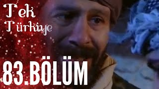 Tek Türkiye 83Bölüm İzle