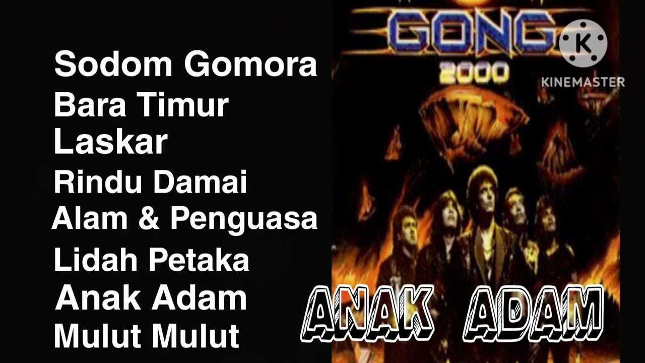 Gong 2000- Anak Adam Full Album