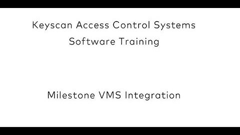 Keyscan Aurora - Milestone VMS