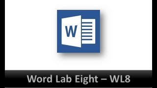 Microsoft Word Lab Eight