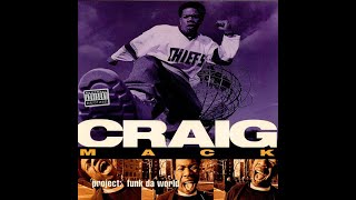 CRAIG MACK - FUNK WIT DA STYLE (1994) (ALBUM: PROJECT: FUNK DA WORLD)