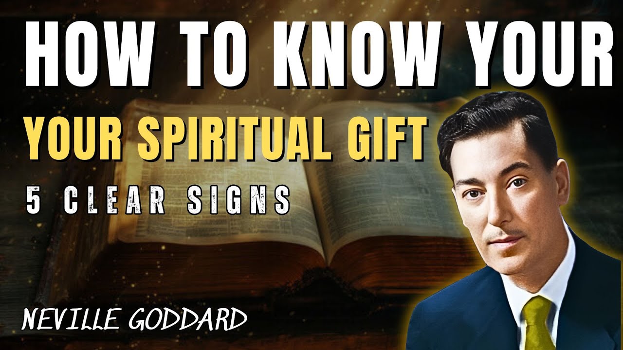 If You Have Never Clearlt Known Your Spiritual Gifts, Watch This!! - Neville Goddard Motivation