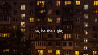 Light Is Life... Stay Safe, Stay Home Stay Bold.