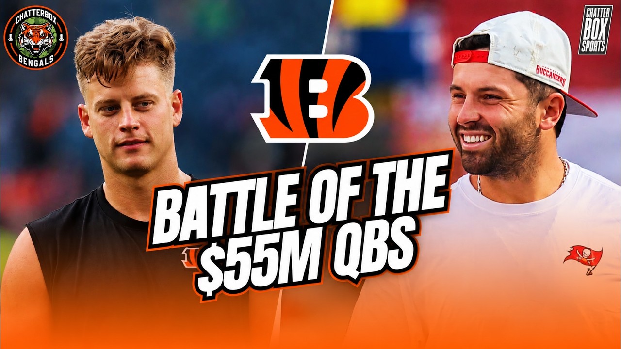 Joe Burrow vs Baker Mayfield: $55M QBs COLLIDE! Cincinnati Bengals vs Tampa Bay Buccaneers | Preview