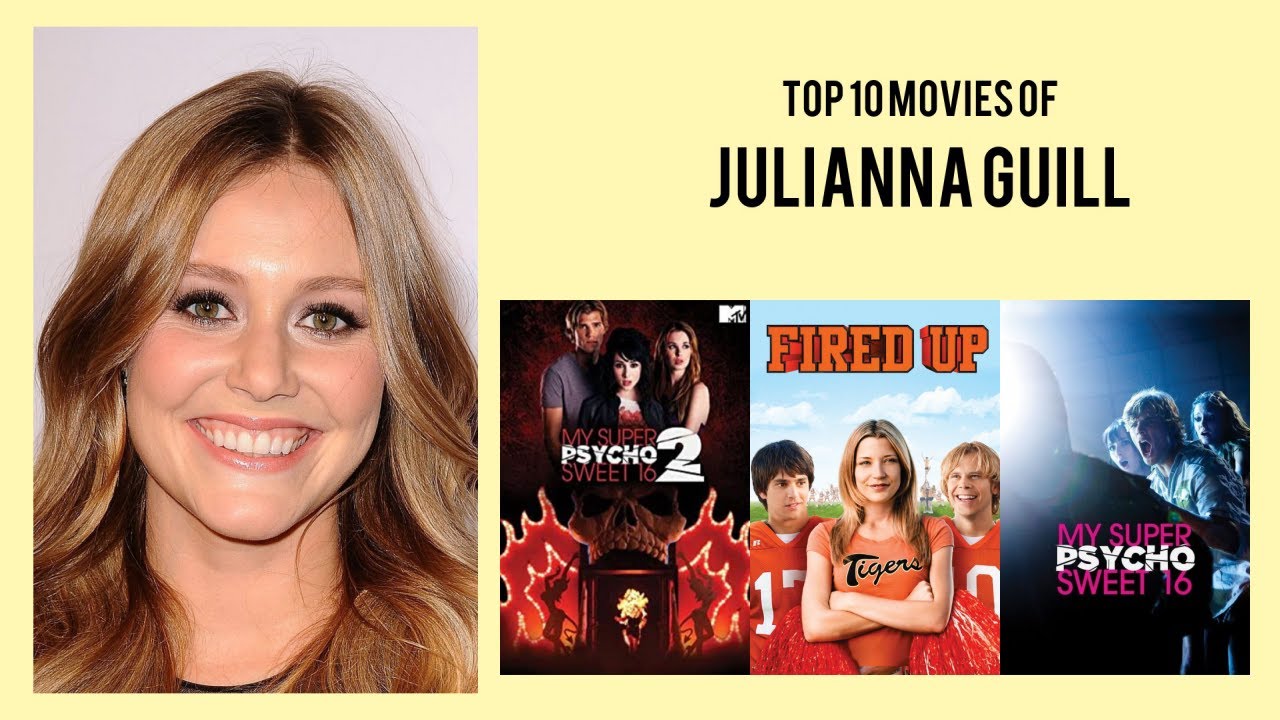 Julianna Guill Top 10 Movies of Julianna Guill| Best 10 Movies of