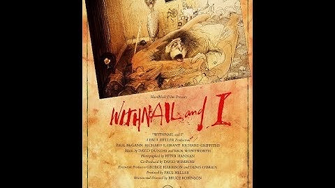 Withnail and I - Original Trailer