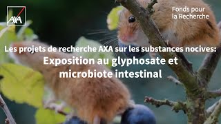 Bourse Axa Limpact Du Glyphosate Sur Le Microbiote Intestinal