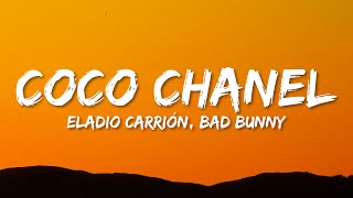 Eladio Carrión - Coco Chanel ft. Bad Bunny (Letra\/Lyrics)