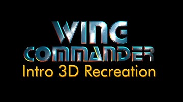 Wing Commander Intro 3D Recreation