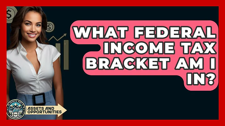 What Federal Income Tax Bracket Am I In? - AssetsandOpportunity.org
