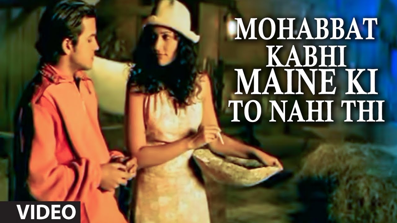 Mohabbat Kabhi Maine Ki To Nahi Thi Full Video Song by Sonu Nigam Yaad