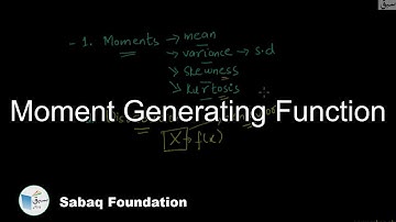 Moment Generating Function, Statistics Lecture | Sabaq.pk