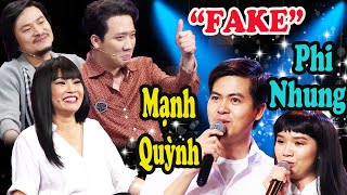 CA SĨ THẦN TƯỢNG| Cặp đôi MẠNH QUỲNH- PHI NHUNG "FAKE"| Ngọc Tuấn -Trúc Ly làm Trấn Thành SƯỚNG RƠN