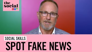 Kevin Newman explains how to spot fake news | The Social
