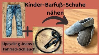 Barfußschuhe | Puschen für Kinder einfach selbst nähen aus Jeans und Fahrradschlauch!✂️ Upcycling🧵