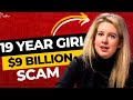 Elizabeth holmes scam  the biggest fraud in silicon valley  business case study