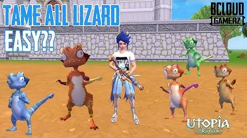 How To Tame Lizard?TAME ALL LIZARD!! | UTOPIA ORIGIN |