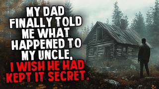 My Dad Finally Told Me What Happened To My Uncle, I Wish He Had Kept It Secret