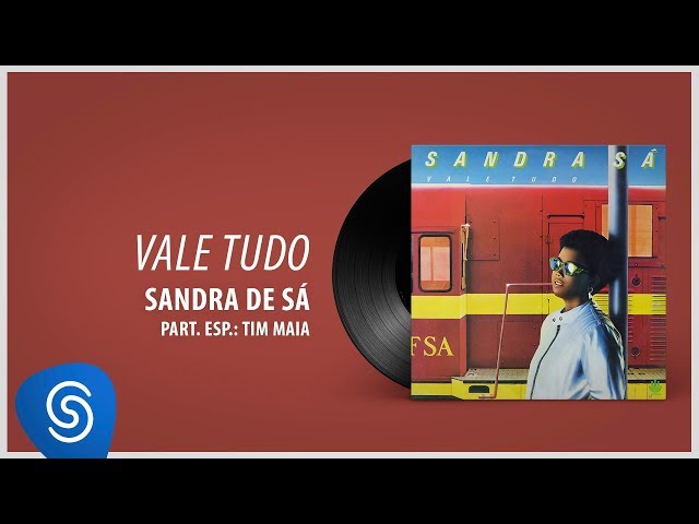 SANDRA DE SÁ - VALE TUDO