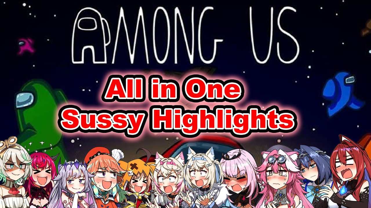 When Your Oshi is Kinda SUS! HoloEN AmongUS |  『Hololive』