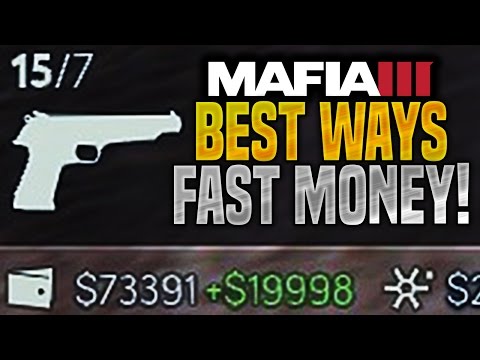 TOP 8 AMAZING FAST & EASY WAYS TO MAKE MONEY QUICKLY IN MAFIA 3 (HOW TO MAKE MONEY EASY AND FAST)