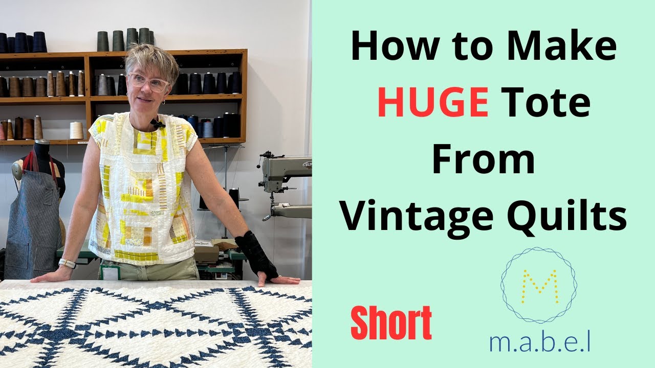 Creative Upcycle: Vintage Quilt becomes Tote Bag - YouTube
