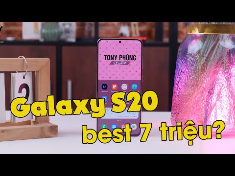 Chiếc điện thoại tốt nhất giá khoảng 7 triệu – Galaxy S20 Hàn Quốc !!!