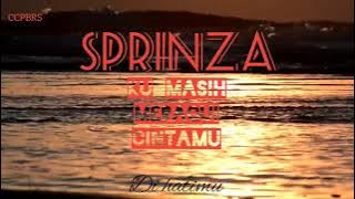 Download lagu SPRINZA-Ku masih meragui cintamu (lirik)