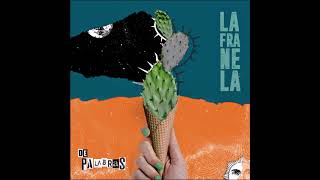 Video thumbnail of "La Franela - Super heroes (AUDIO)"