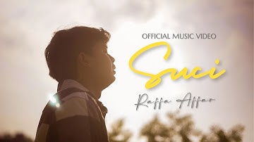 Raffa Affar - Suci | Dipopulerkan Pudar Gazza  (Official Music Video)