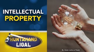 Ano ang intellectual property? | Huntahang Ligal